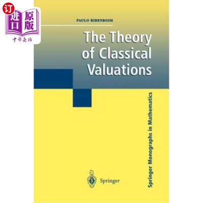海外直订The Theory of Classical Valuations 古典价值论