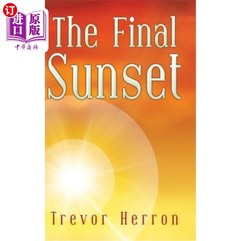 海外直订The Final Sunset 一个日落