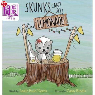 海外直订Skunks Can't Sell Lemonade 臭鼬不能卖柠檬水