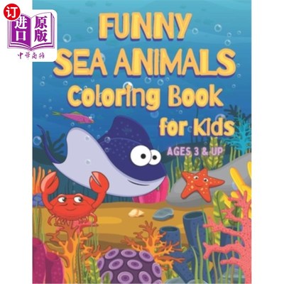 海外直订Funny Sea Animals Coloring Book for Kids 有趣的海洋动物涂色书的孩子