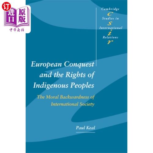 海外直订European Conquest and the Rights of Indigenous P... 欧洲的征服和土著人民的权利