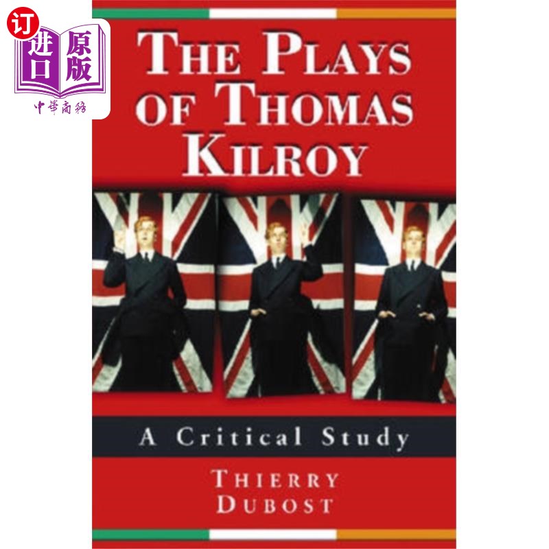 海外直订Plays of Thomas Kilroy 托马斯·基洛的戏剧