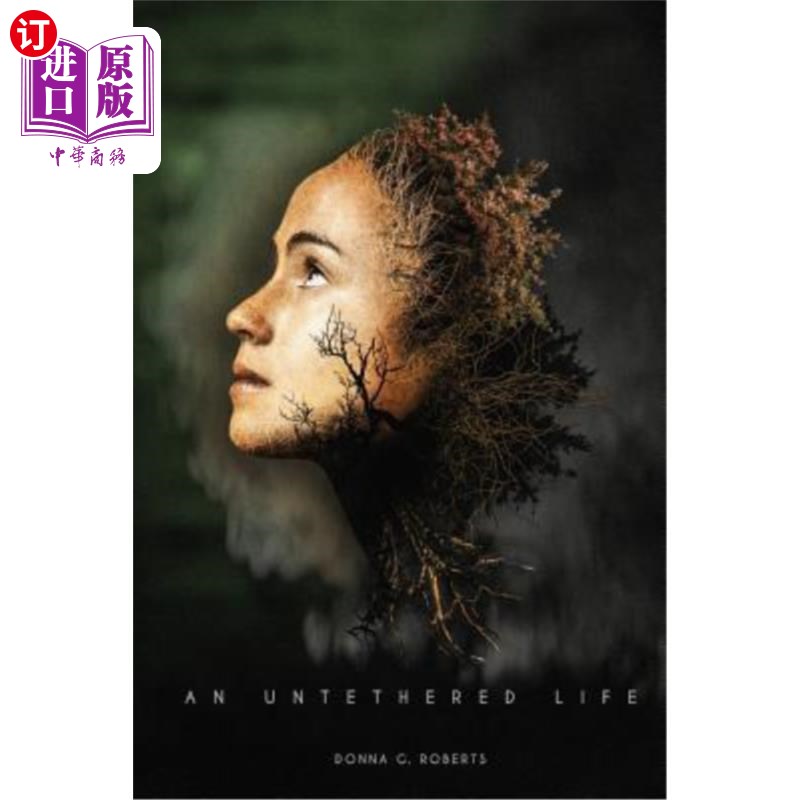 海外直订An Untethered Life 不受约束的生活