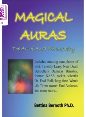 海外直订医药图书Magical Auras: The Art of Aura Photography 神奇光环：光环摄影艺术