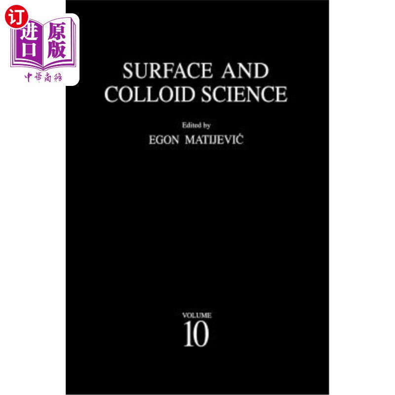 海外直订Surface and Colloid Science: Volume 10 表面与胶体科学：第10卷