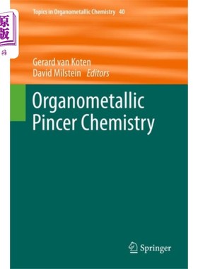 海外直订Organometallic Pincer Chemistry 有机金属钳子化学