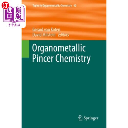 海外直订Organometallic Pincer Chemistry 有机金属钳子化学