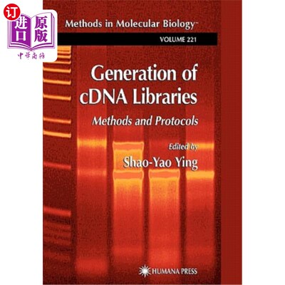海外直订医药图书Generation of Cdna Libraries: Methods and Protocols Cdna文库的生成：方法和协议