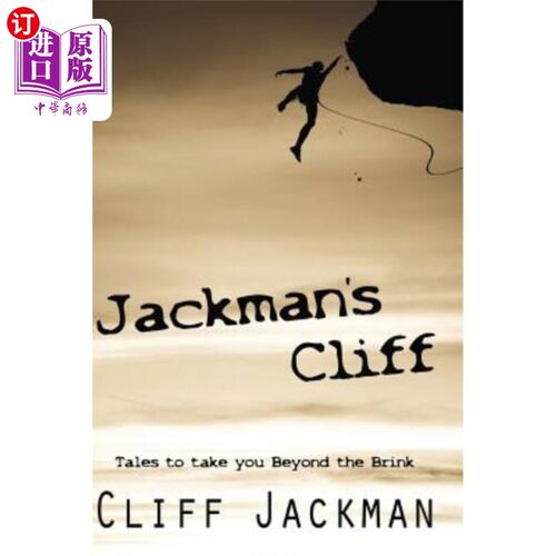 海外直订Jackman's Cliff: Tales to Take You Beyond the Brink 杰克曼的悬崖：带你走出悬崖的故事