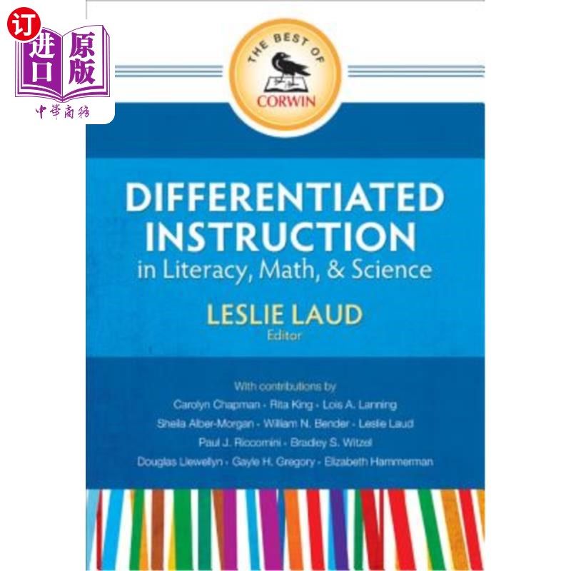 海外直订The Best of Corwin: Differentiated Instruction in Literacy, Math, and Science 科文的精华：识字、数学和科学