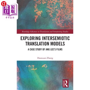 海外直订Exploring Intersemiotic Translation Models 跨符号学翻译模式探索