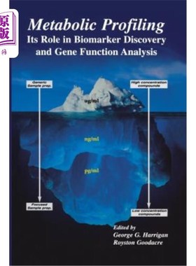 海外直订医药图书Metabolic Profiling: Its Role in Biomarker Discovery and Gene Function Analysis 代谢谱：在生物标志