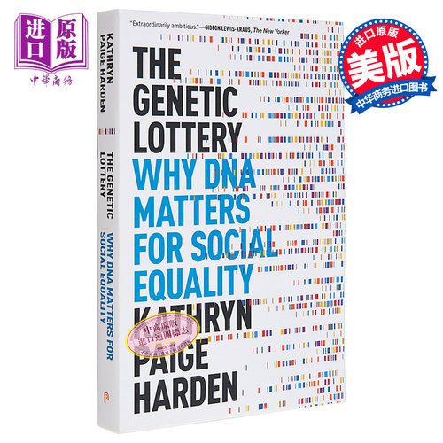 现货 基因彩票 英文原版 The Genetic Lottery: Why DNA Matters for Social Equality Kathryn Paige Harden【中商原版】