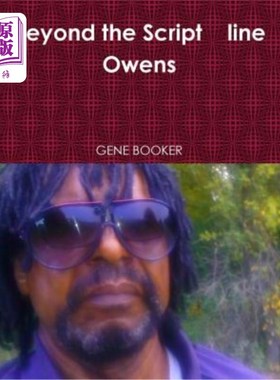 海外直订Beyond the Script Line Owens 超出剧本范围的欧文斯