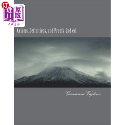 海外直订Axioms, Definitions, and Proofs 公理、定义和证明