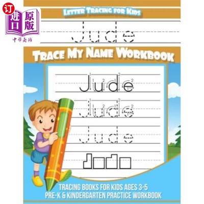 海外直订Jude Letter Tracing for Kids Trace my Name Workbook: Tracing Books for Kids ages Jude Lette