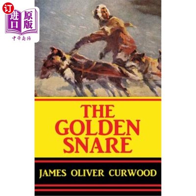 海外直订The Golden Snare 金色陷阱