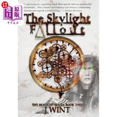 海外直订The Skylight Fallout: Book Two of the Skylight Series 天窗辐射:天窗系列的第2本书