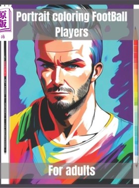 海外直订portrait coloring football players: 20 pages with intricate design 足球运动员肖像着色:20页，复杂的设计