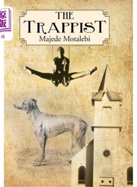 海外直订The Trappist: Majede Motalebi