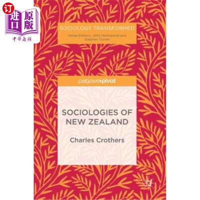 海外直订Sociologies of New Zealand 新西兰社会学