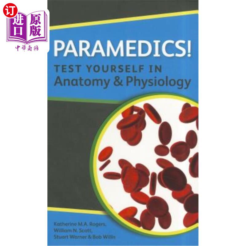 海外直订医药图书Paramedics! Test Yourself in Anatomy and Physiology 护理人员！在解剖学和生理学方面测试自己