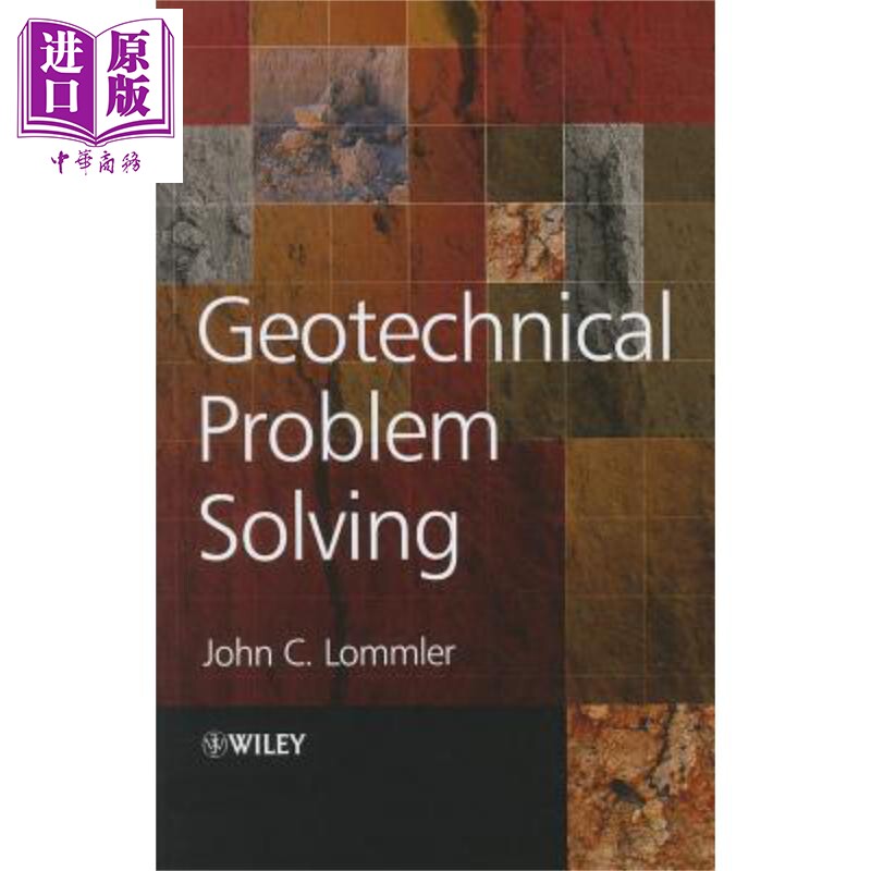 现货 岩土工程问题解决 Geotechnical Problem Solving 英文原版 John C. Lommler 中商原版