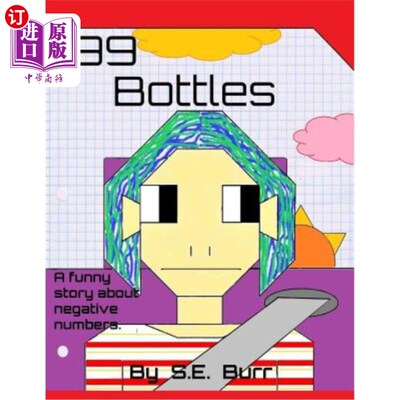 海外直订99 Bottles: A Funny Story about Negative Numbers 99瓶：关于负数的有趣故事