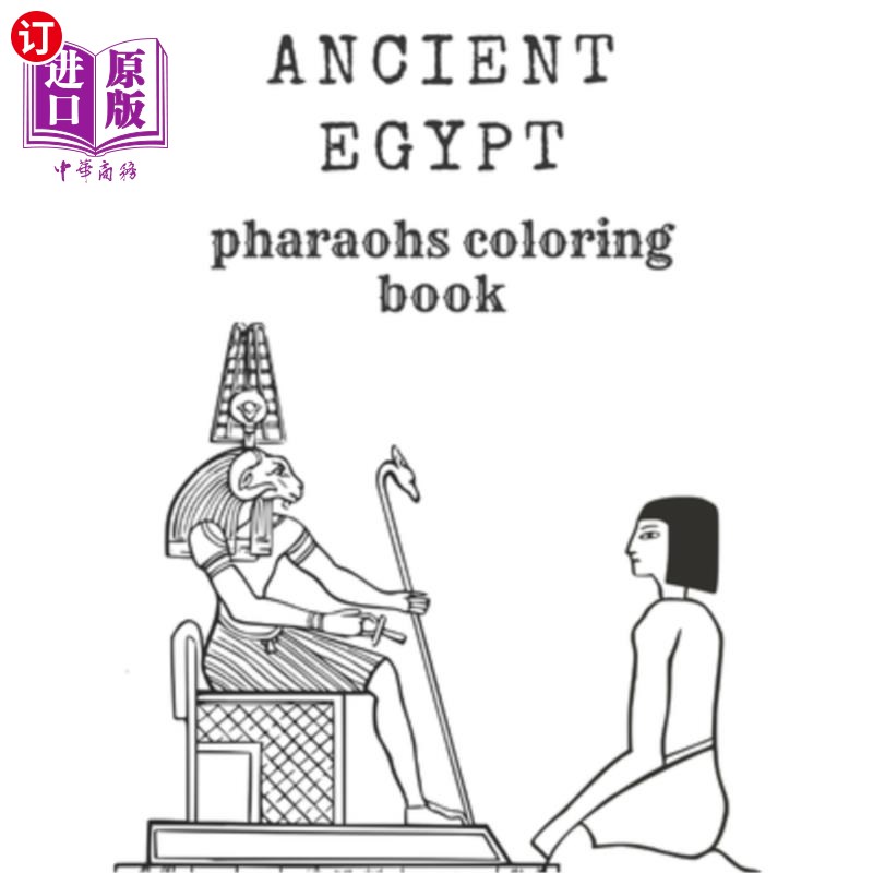 ancient egypt coloring book: a coloring bo 古埃及法老着色书:古