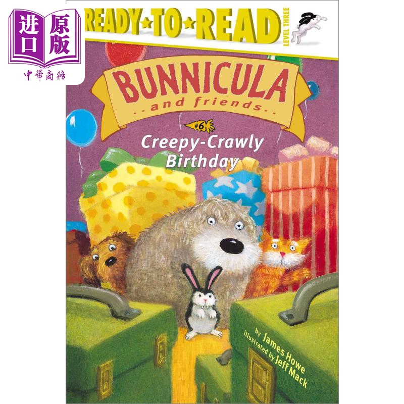 Ready-To-Read Level 3：Creepy-Crawly Birthday齐齐学会读3级：生日会英文原版儿童绘本分级阅读 James Howe【中商原版