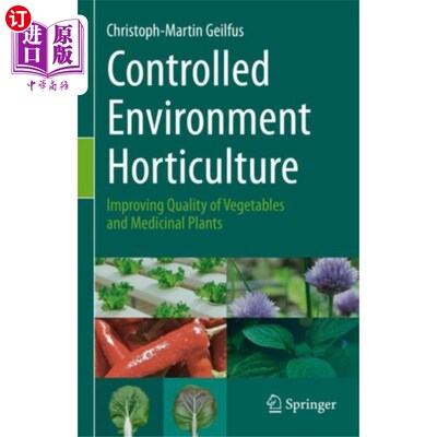 海外直订Controlled Environment Horticulture 受控环境园艺