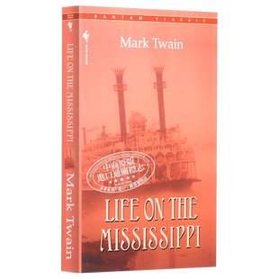 预售 【中商原版】密西西比河上的生活英文原版小说 Life on the Mississippi 马克·吐温 Mark Twain 进口图书 经典文学