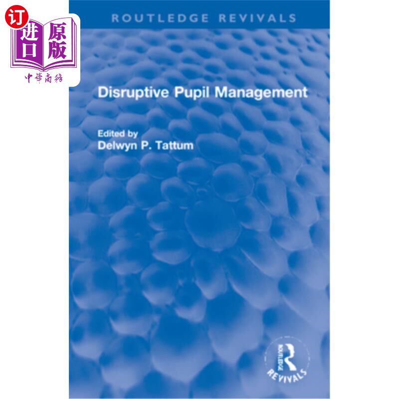 海外直订Disruptive Pupil Management 破坏性学生管理