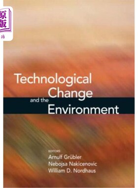 海外直订Technological Change and the Environment 技术变革与环境