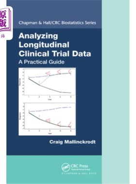 海外直订Analyzing Longitudinal Clinical Trial Data: A Practical Guide 纵向临床试验数据分析:实用指南