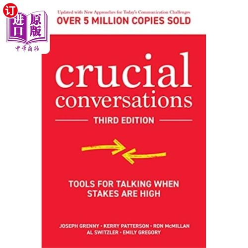 海外直订Crucial Conversations: Tools for Talking When St... 关键对话:高风险时的谈话工具，第三版