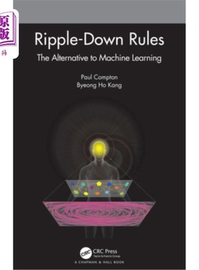 海外直订Ripple-Down Rules: The Alternative to Machine Learning 涟漪下降规则:机器学习的替代方案