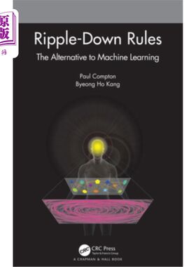 海外直订Ripple-Down Rules: The Alternative to Machine Learning 涟漪下降规则:机器学习的替代方案