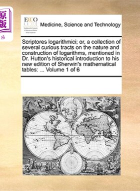 海外直订医药图书Scriptores logarithmici; or, a collection of several curious tracts on the natur Script