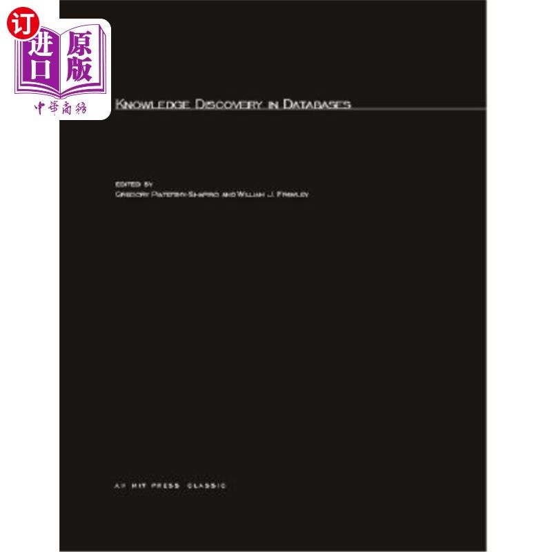海外直订Knowledge Discovery in Databases 数据库中的知识发现