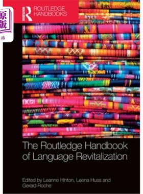 海外直订The Routledge Handbook of Language Revitalization 劳特利奇语言振兴手册