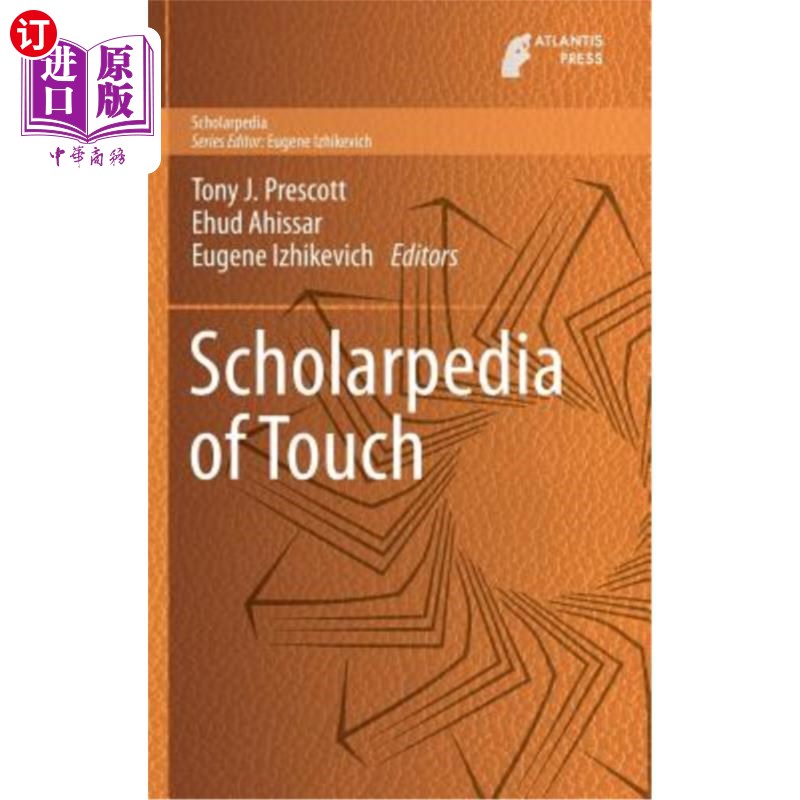 海外直订Scholarpedia of Touch 接触的学术媒体