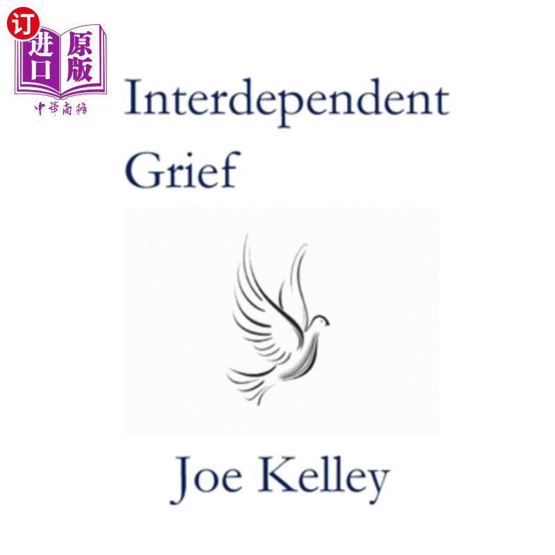 海外直订Interdependent Grief 相互依存的悲伤