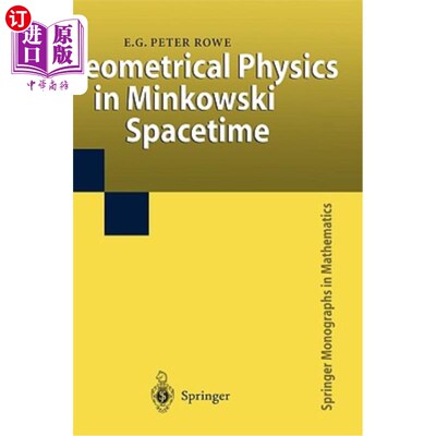 海外直订Geometrical Physics in Minkowski Spacetime Minkowski时空中的几何物理
