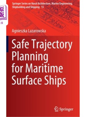 海外直订Safe Trajectory Planning for Maritime Surface Ships 海上水面船舶安全航迹规划