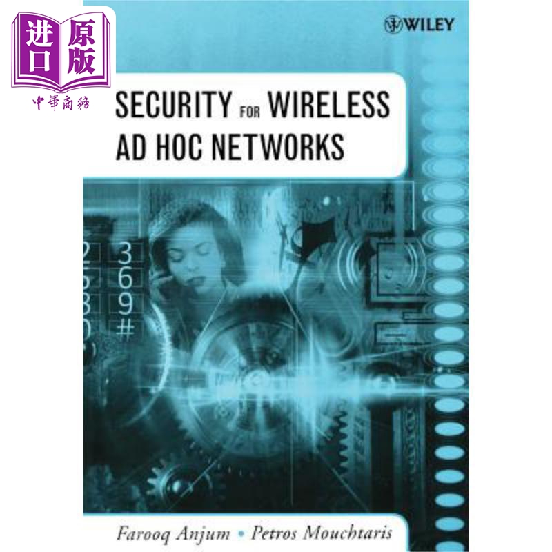现货 无线专用网络安全手册 Security For Wireless Ad Hoc Networks 英文原版 Farooq Anjum 中商原版
