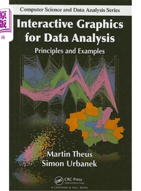 海外直订Interactive Graphics for Data Analysis: Principles and Examples 数据分析的交互式图形:原则和例子
