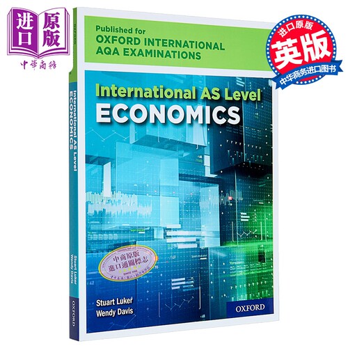 现货 International AS Level Economics for Oxford International AQA Examinations: Print Textbook