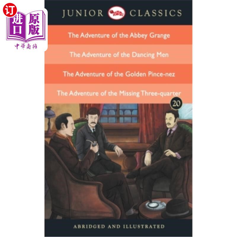 海外直订Junior Classic - Book 20 (The Adventure of the Abbey Grange, The Adventure of th 少年经典-第20册(修道院田庄