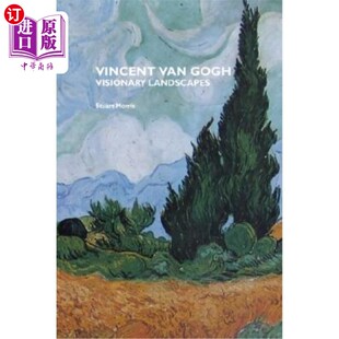 Van 文森特·梵高 Gogh Landscapes 梦幻风景 Visionary 海外直订Vincent